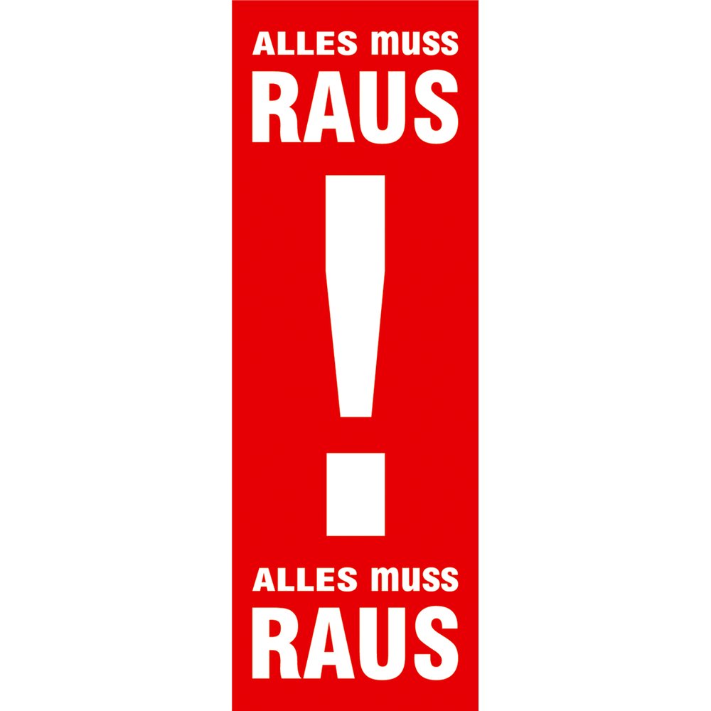 Banner ALLES muss RAUS 48 x 138 cm