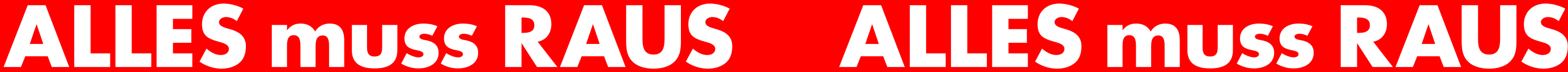 Ankleber XXL ALLES muss RAUS,250 x 15 cm